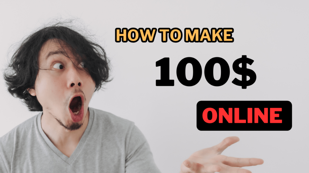Make 100 $ Everyday
