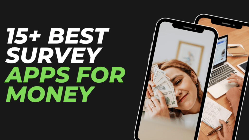 Best Survey Apps For Money