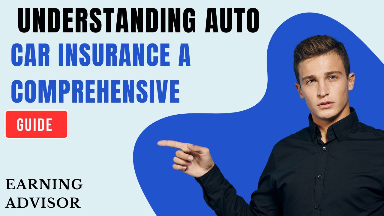 Understanding Auto Car Insurance: A Comprehensive Guide
