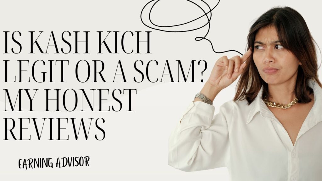 Is Kash Kick Legit or a Scam? My Honest Review