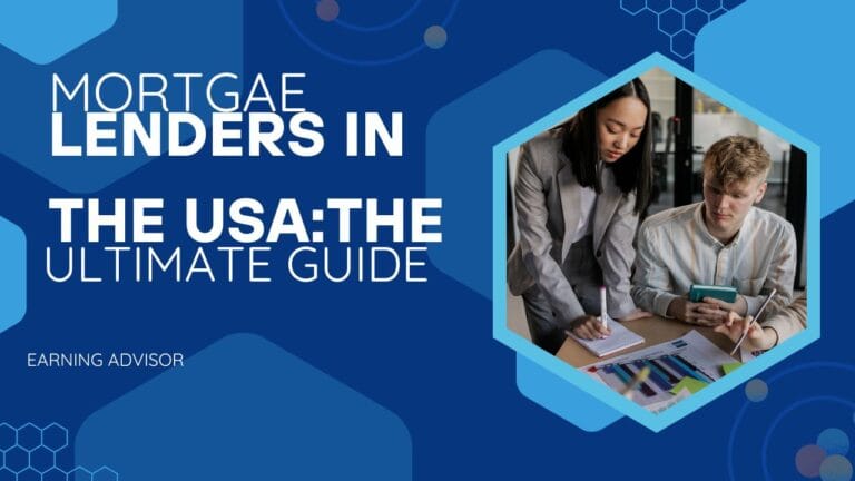 Mortgage Lenders in the USA: The Ultimate Guide