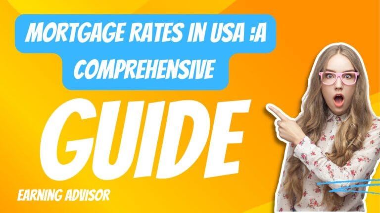 Mortgage Rates in the USA: A Comprehensive Guide