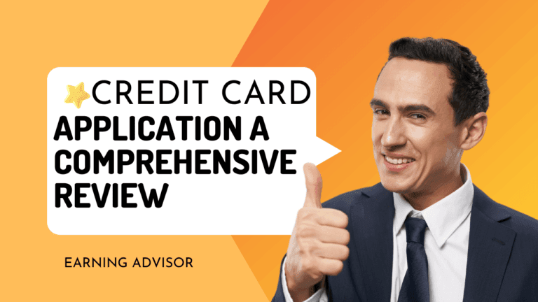 Credit Card Application: A Comprehensive Review