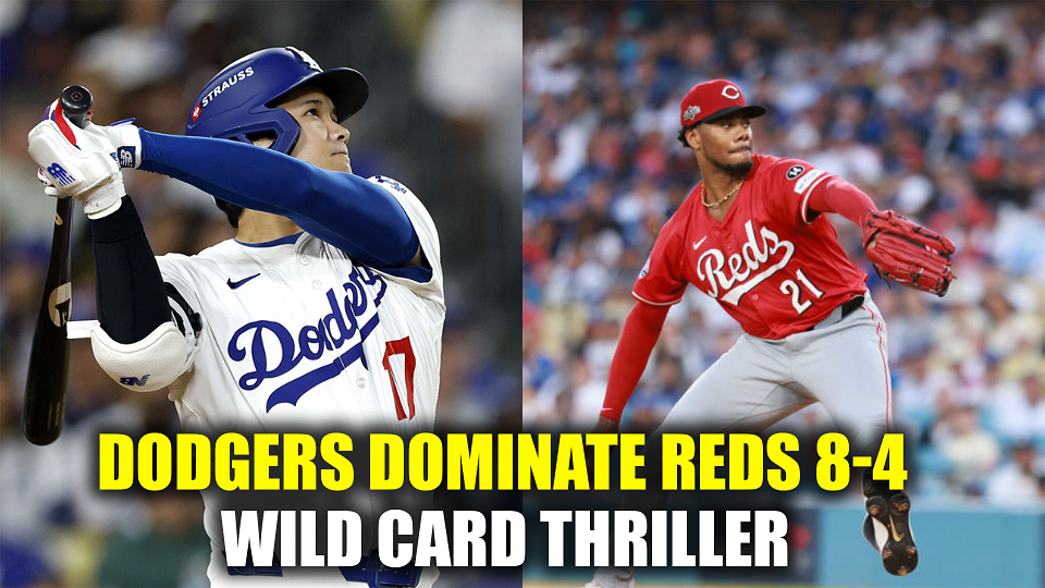 Reds vs. Dodgers October 1, 2025 | Dodgers Score 8-4 Win in Wild Card Thriller